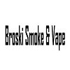Broski Smoke & Vape