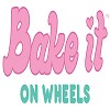 Bake It On Wheels